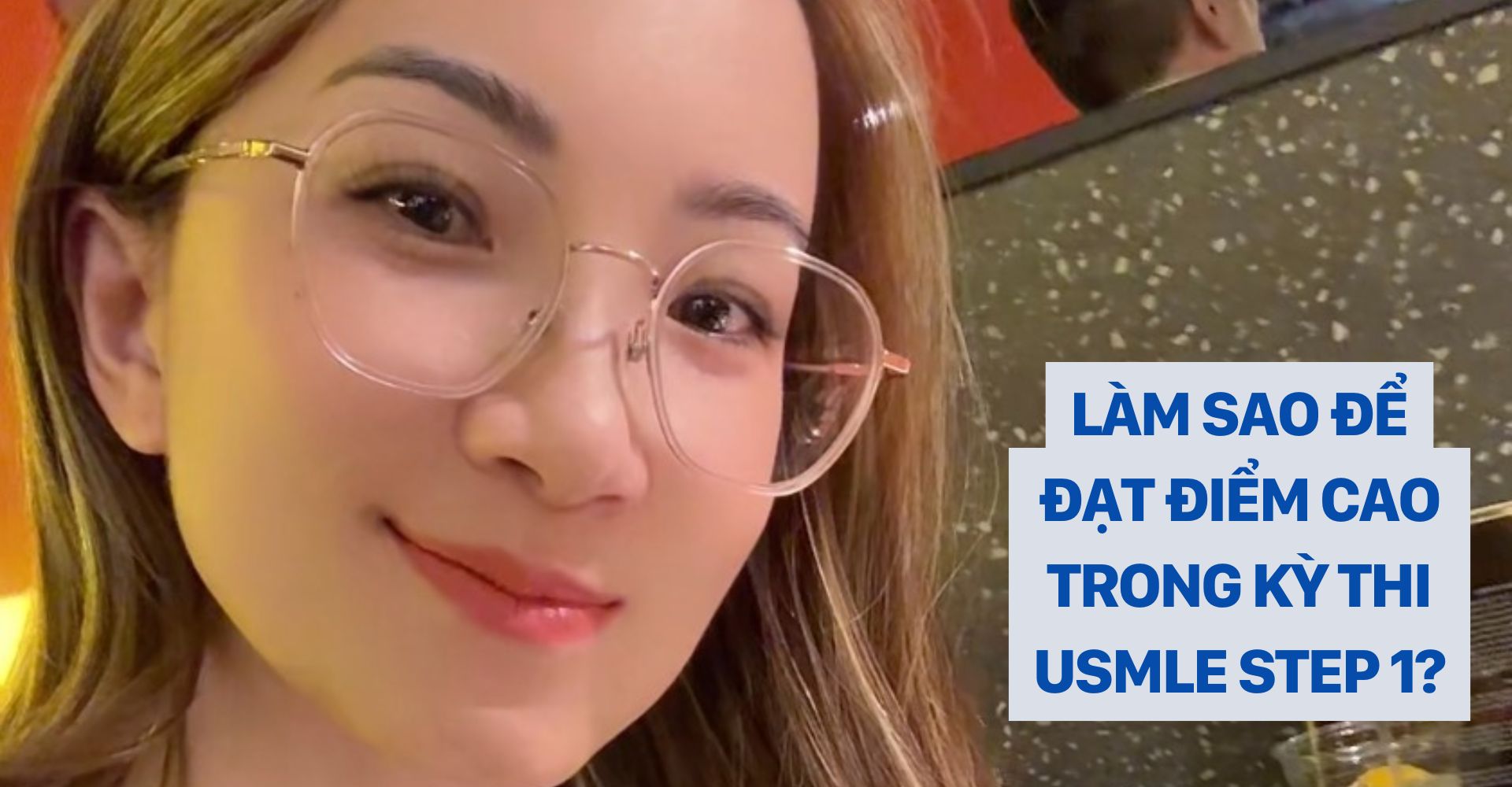 dr christina nguyễn _ LÀM SAO ĐỂ ĐẠT ĐIỂM CAO TRONG KỲ THI usmle STEP 1