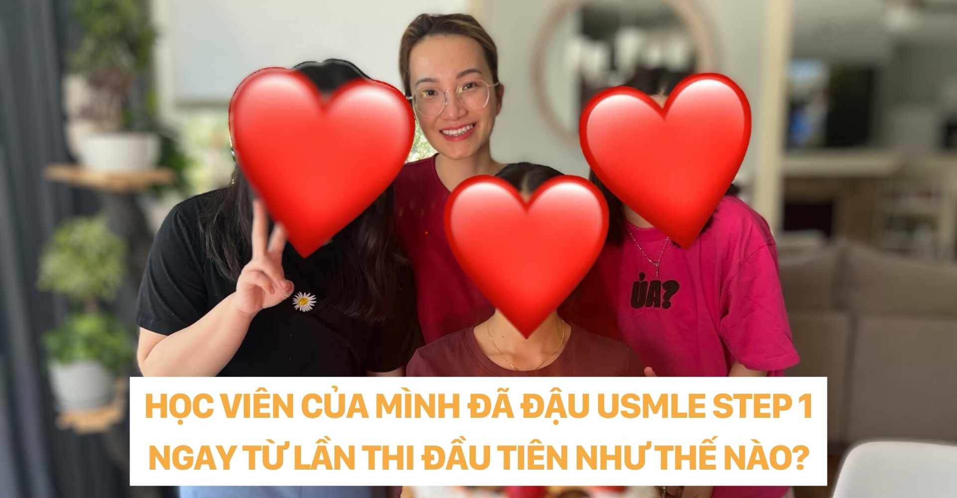 DR CHRISTINA NGUYEN - HỌC VIÊN CỦA MÌNH ĐÃ ĐẬU USMLE STEP 1 NGAY TỪ LẦN THI ĐẦU TIÊN NHƯ THẾ NÀO