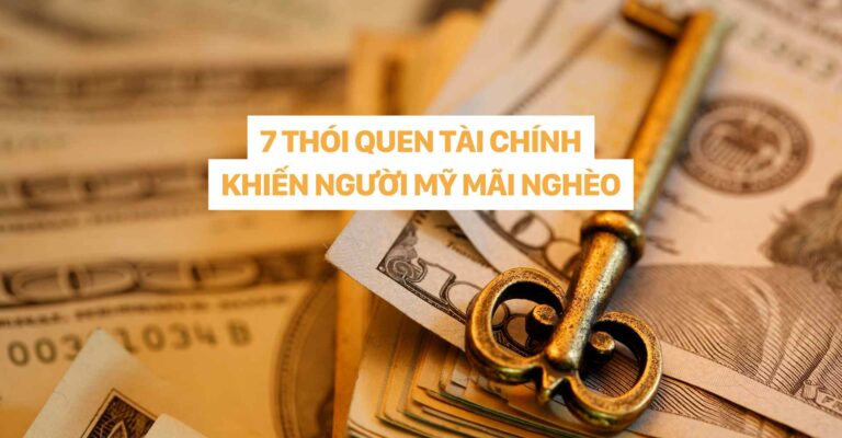 7 thói quen tài chính khiến người Mỹ mãi nghèo dr christina nguyễn